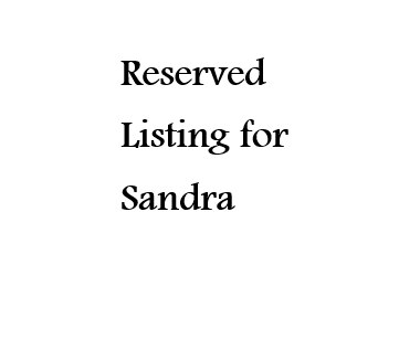 Reserved for Sandra