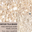 Miyuki Tila Beads-Tila, Half Tila or Quarter Tila, Antique Ivory Pearl Ceylon - 592
